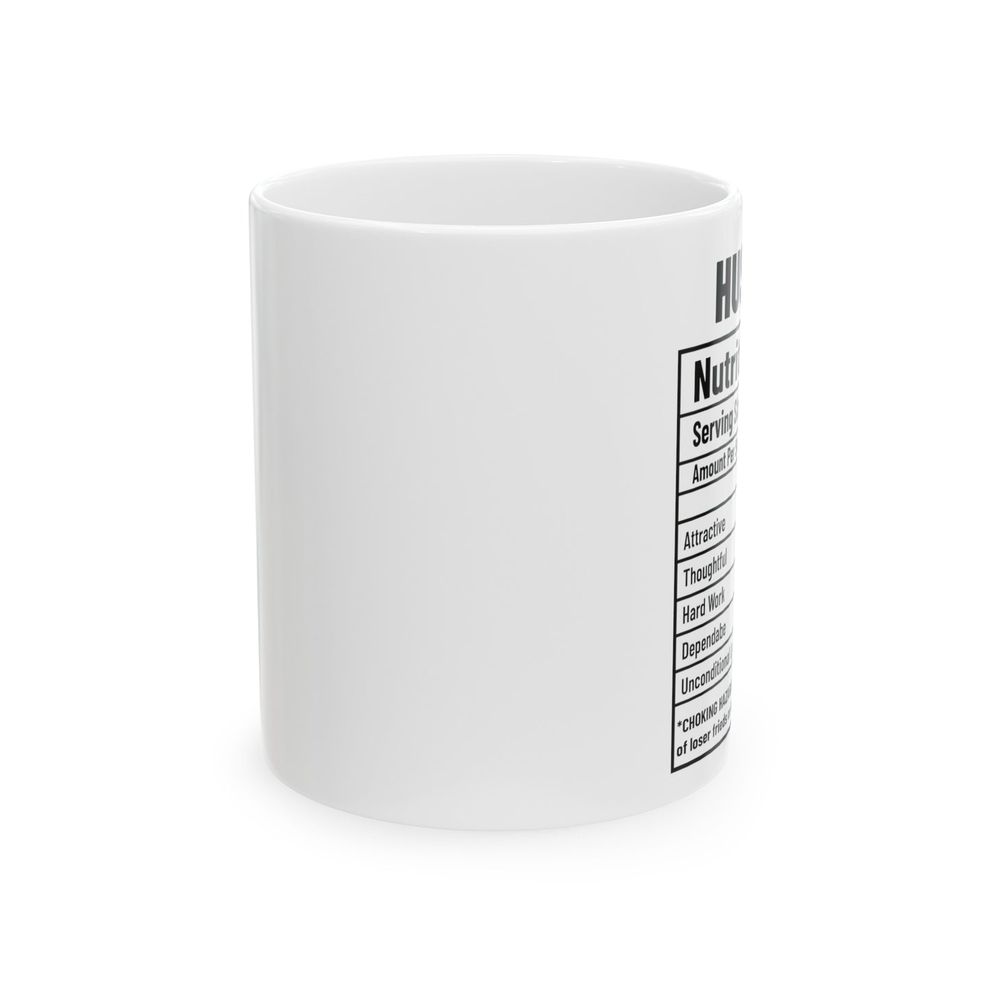 To My Husband | Nutrition Facts Ceramic Mug, (11oz, 15oz)